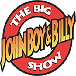 The Big Show with John Boy and Billy 6a-10a